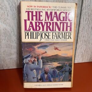 The Magic Labyrinth Philip Jose Farmer Riverworld Novel 4 Berkley 1981 Paperback